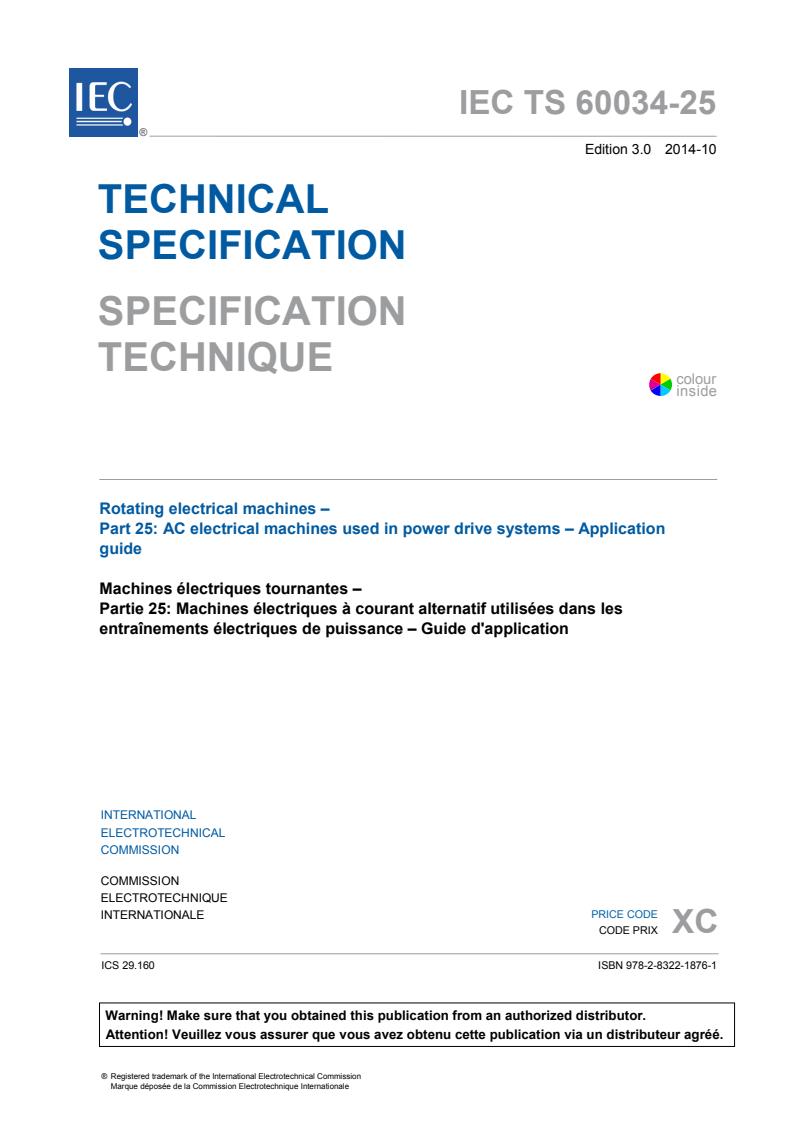 IEC TS 60034-25:2014 - Rotating electrical machines - Part 25: AC electrical machines used in power drive systems - Application guide