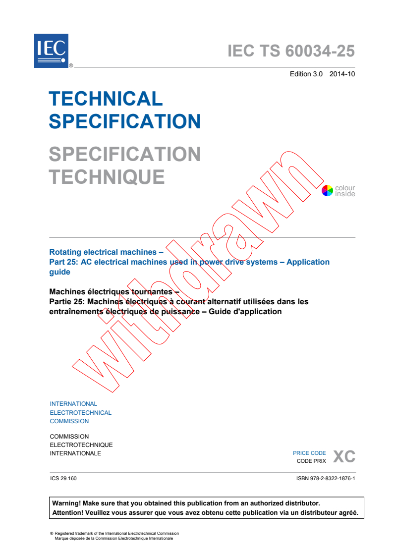 IEC TS 60034-25:2014 - Rotating electrical machines - Part 25: AC electrical machines used in power drive systems - Application guide
Released:10/8/2014
Isbn:9782832218761