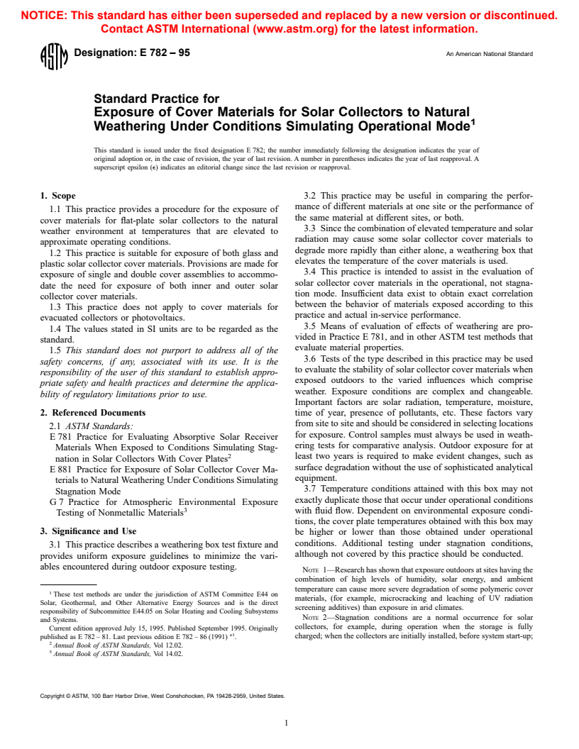 ASTM E782-95 - Standard Practice for Exposure of Cover Materials for Solar Collectors to Natural Weathering Under Conditions Simulating Operational Mode