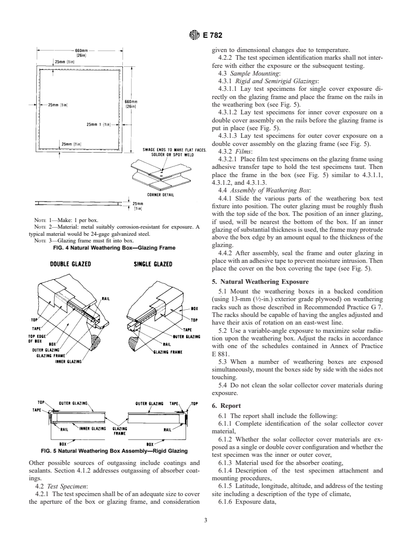 ASTM E782-95 - Standard Practice for Exposure of Cover Materials for Solar Collectors to Natural Weathering Under Conditions Simulating Operational Mode