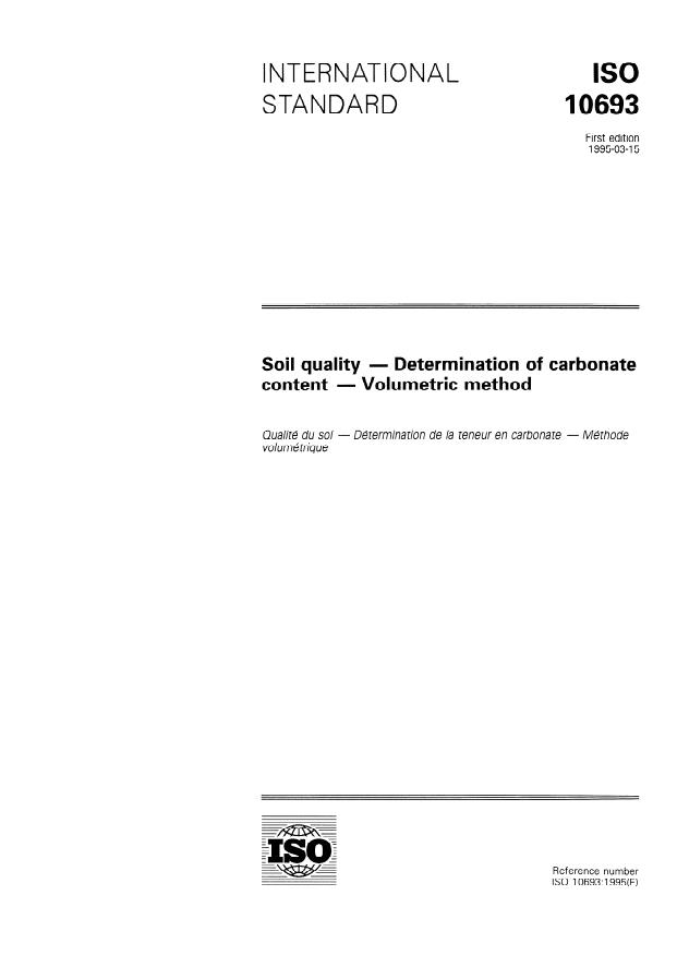 ISO 10693:1995 - Soil quality -- Determination of carbonate content -- Volumetric method