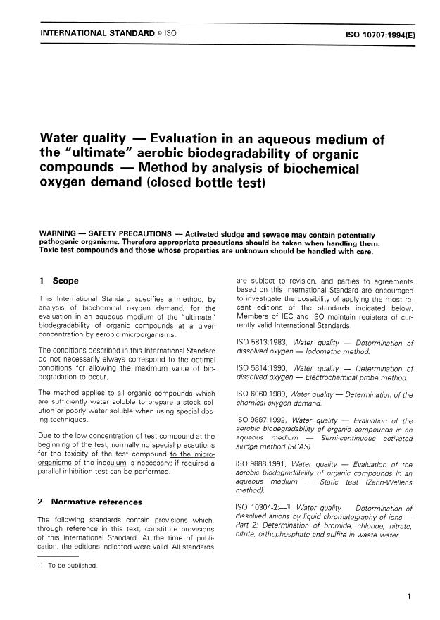 ISO 10707:1994 - Water quality -- Evaluation in an aqueous medium of the "ultimate" aerobic biodegradability of organic compounds -- Method by analysis of biochemical oxygen demand (closed bottle test)