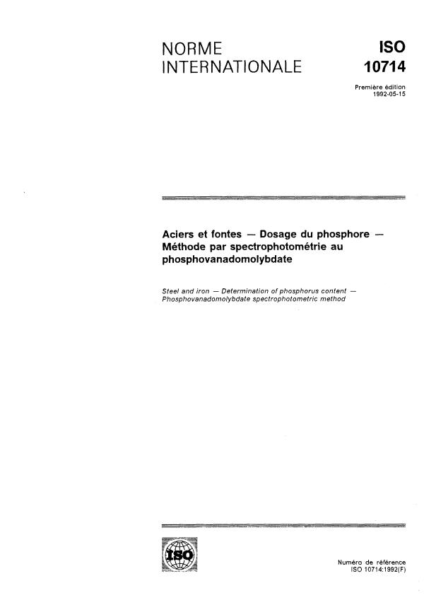 ISO 10714:1992 - Aciers et fontes -- Dosage du phosphore -- Méthode par spectrophotométrie au phosphovanadomolybdate