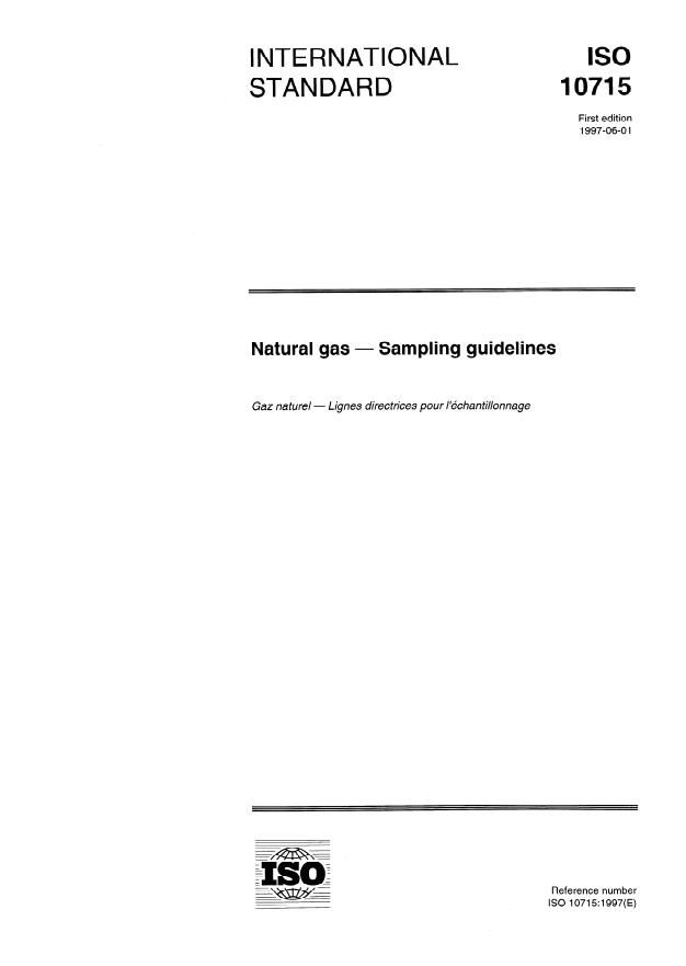 ISO 10715:1997 - Natural gas -- Sampling guidelines
