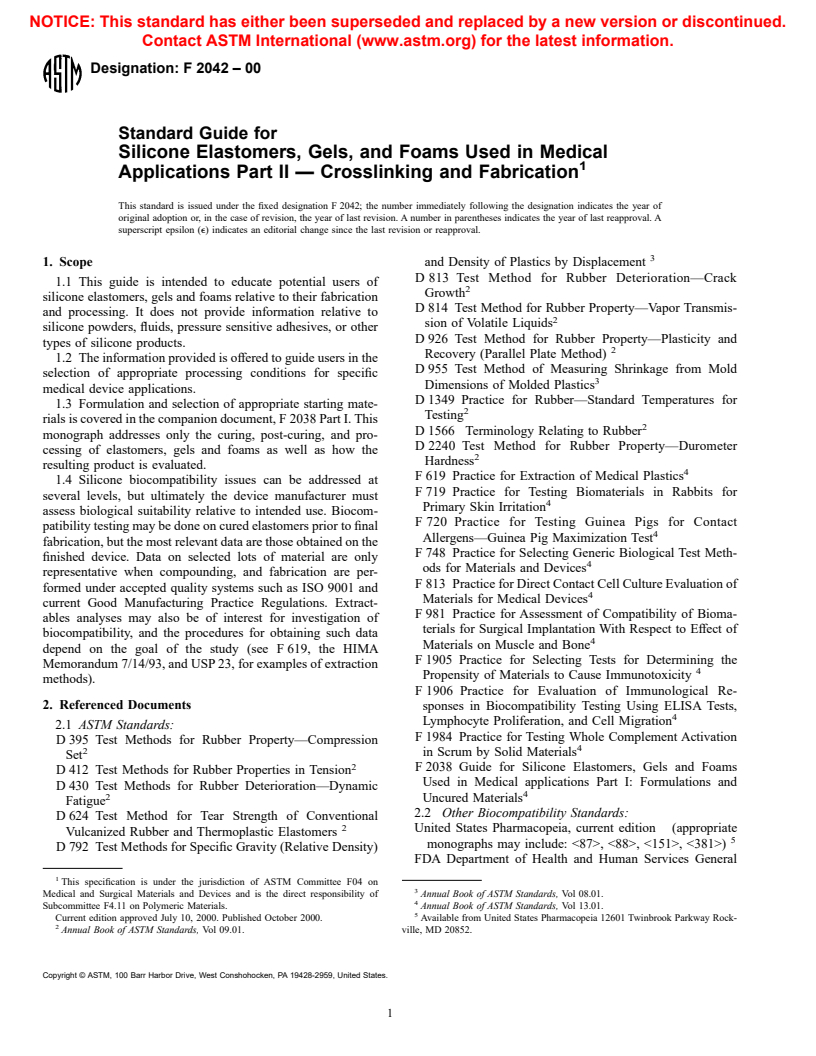 ASTM F2042-00 - Standard Guide for Silicone Elastomers, Gels, and Foams Used in Medical Applications Part II - Crosslinking and Fabrication