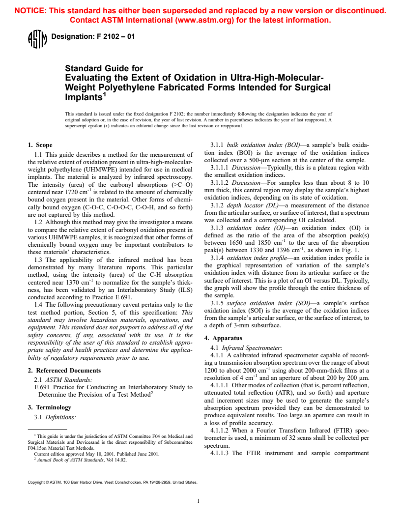 ASTM F2102-01 - Standard Guide for Evaluating the Extent of Oxidation in Ultra-High-Molecular-Weight Polyethylene Fabricated Forms Intended for Surgical Implants