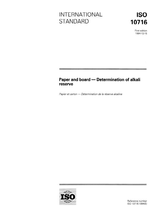 ISO 10716:1994 - Paper and board -- Determination of alkali reserve