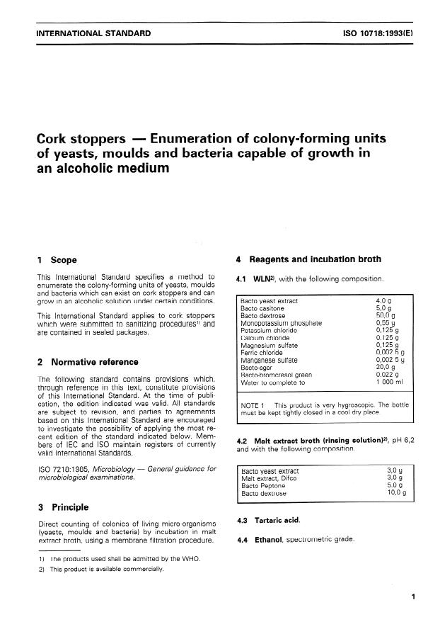ISO 10718:1993 - Cork stoppers -- Enumeration of colony-forming units of yeasts, moulds and bacteria capable of growth in an alcoholic medium