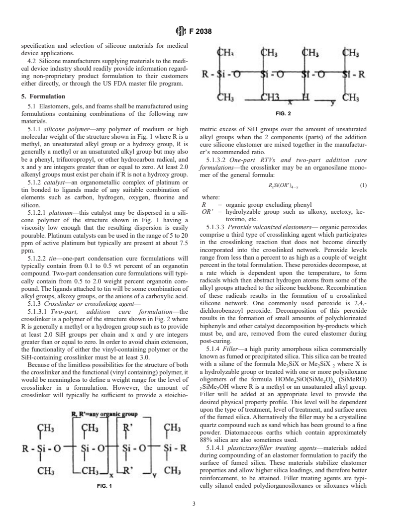 ASTM F2038-00 - Standard Guide for Silicone Elastomers, Gels and Foams Used in Medical Applications Part I - Formulations and Uncured Materials