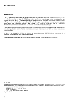 ISO 10720:1997 - Aciers et fontes — Dosage de l'azote — Méthode par conductibilité thermique après fusion dans un courant de gaz inerte
Released:8/21/1997 - Page 2 preview