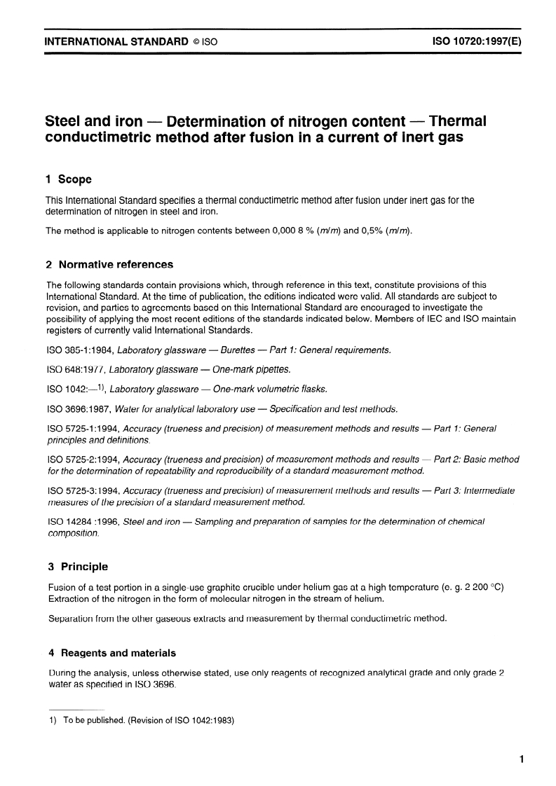 ISO 10720:1997 - Steel and iron — Determination of nitrogen content — Thermal conductimetric method after fusion in a current of inert gas
Released:8/21/1997