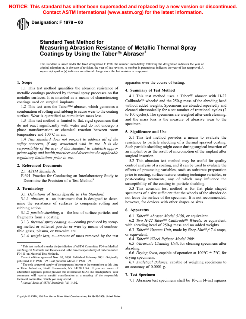 ASTM F1978-00 - Standard Test Method for Measuring Abrasion Resistance of Metallic Thermal Spray Coatings by Using the Taber<sup>TM</sup> Abraser