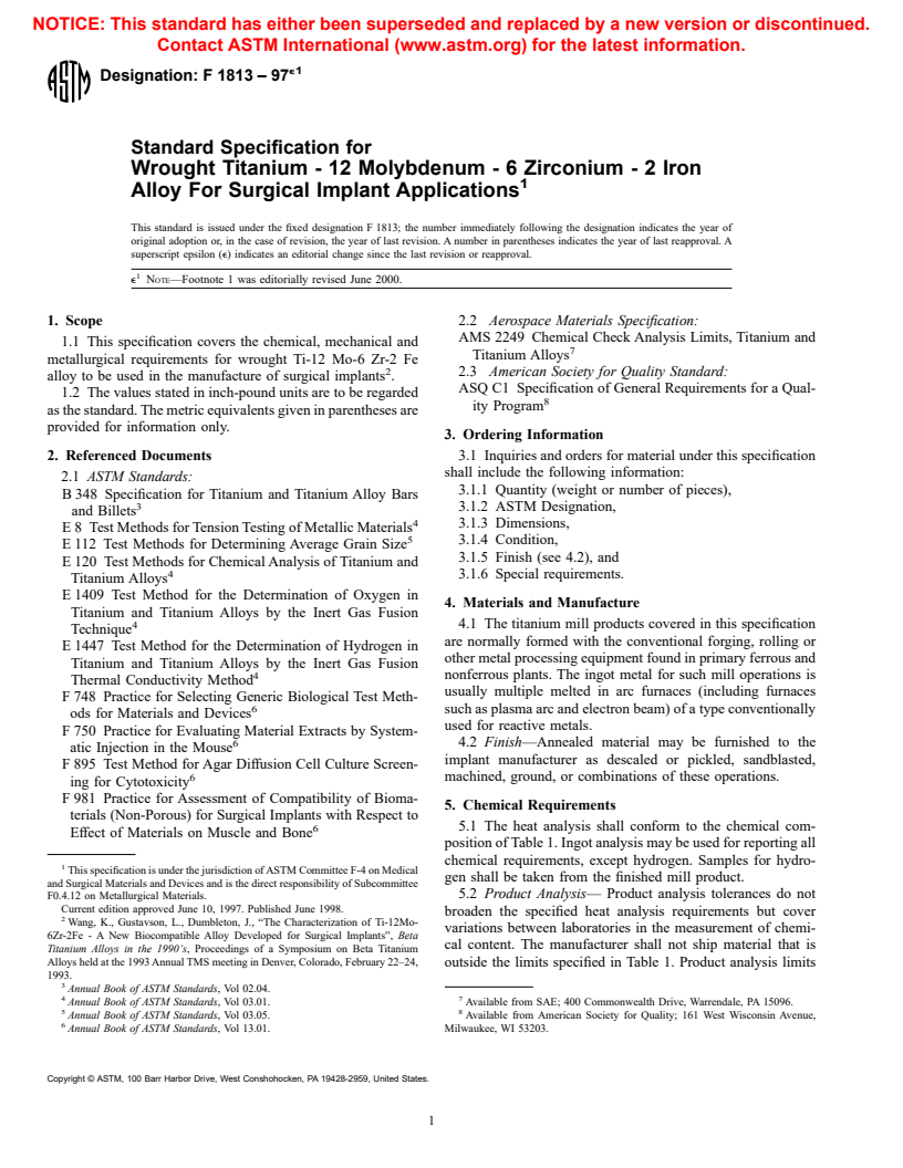 ASTM F1813-97e1 - Standard Specification for Wrought Titanium - 12 Molybdenum - 6 Zirconium - 2 Iron Alloy for Surgical Implant (UNS R58120)