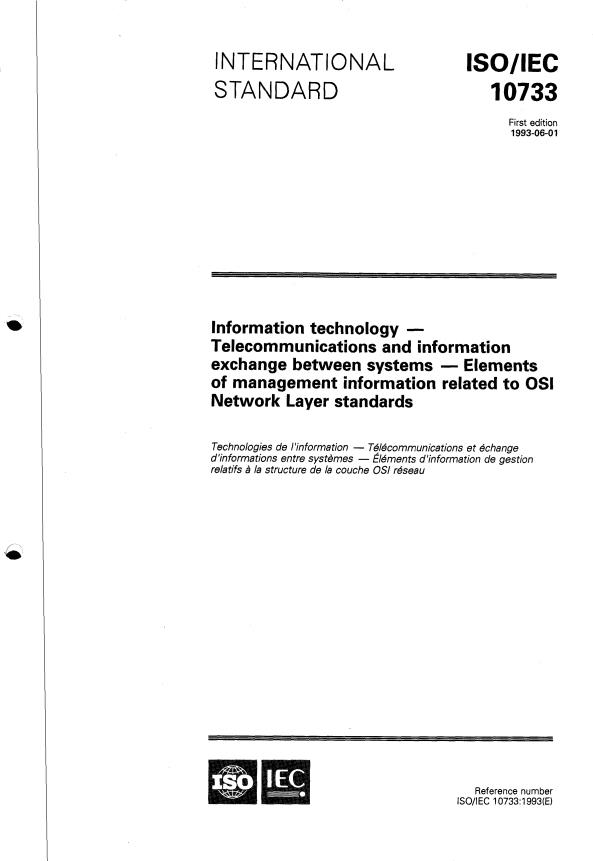 ISO/IEC 10733:1993 - Information technology -- Telecommunications and information exchange between systems -- Elements of management information relating to OSI Network Layer standards