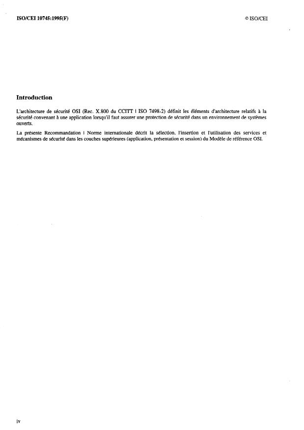 ISO/IEC 10745:1995 ISO/IEC 10745:1995 - Technologies de l'information -- Interconnexion de systemes ouverts (OSI) -- Modele de sécurité pour les couches supérieures - Page 4 preview
