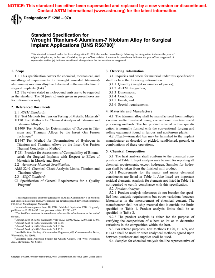 ASTM F1295-97a - Standard Specification for Wrought Titanium-6 Aluminum-7 Niobium Alloy for Surgical Implant Applications (UNS R56700)