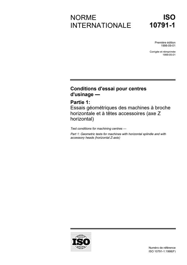 ISO 10791-1:1998 - Conditions d'essai pour centres d'usinage