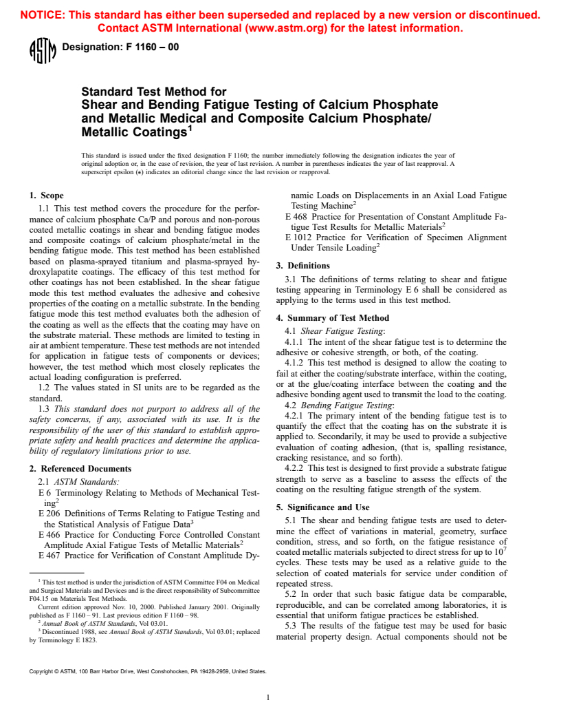 ASTM F1160-00 - Standard Test Method for Shear and Bending Fatigue Testing of Calcium Phosphate and Metallic Medical and Composite Calcium Phosphate/Metallic Coatings