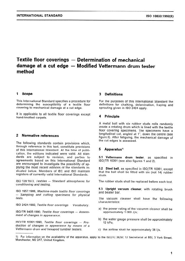 ISO 10833:1992 - Textile floor coverings -- Determination of mechanical damage at a cut edge -- Modified Vettermann drum tester method