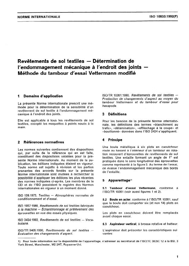 ISO 10833:1992 - Revetements de sol textiles -- Détermination de l'endommagement mécanique a l'endroit des joints -- Méthode du tambour d'essai Vettermann modifié