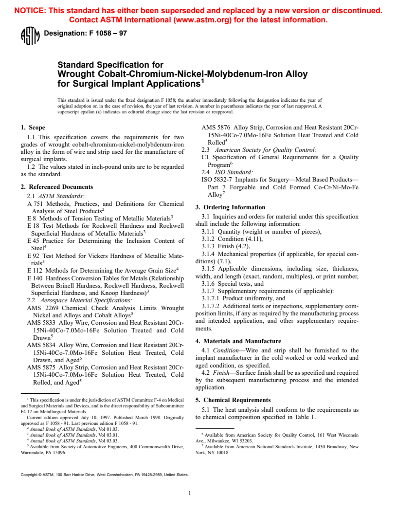 ASTM F1058-97 - Standard Specification for Wrought 40Cobalt-20Chromium-16Iron-15Nickel-7Molybdenum Alloy Wire and Strip for Surgical Implant Applications (UNS R30003 and UNS R30008)