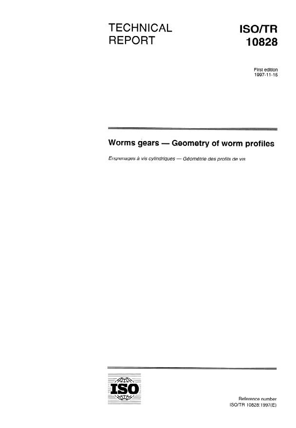 ISO/TR 10828:1997 - Worm gears -- Geometry of worm profiles