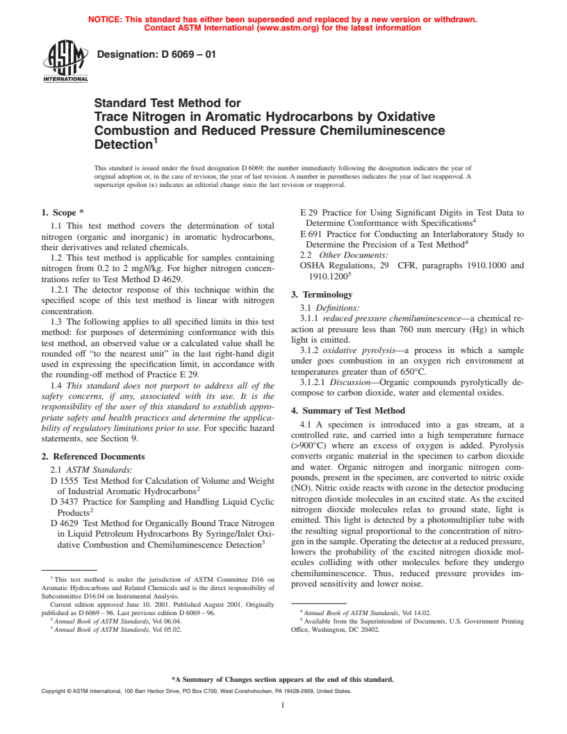 ASTM D6069-01 - Standard Test Method for Trace Nitrogen in Aromatic Hydrocarbons by Oxidative Combustion and Reduced Pressure Chemiluminescence Detection