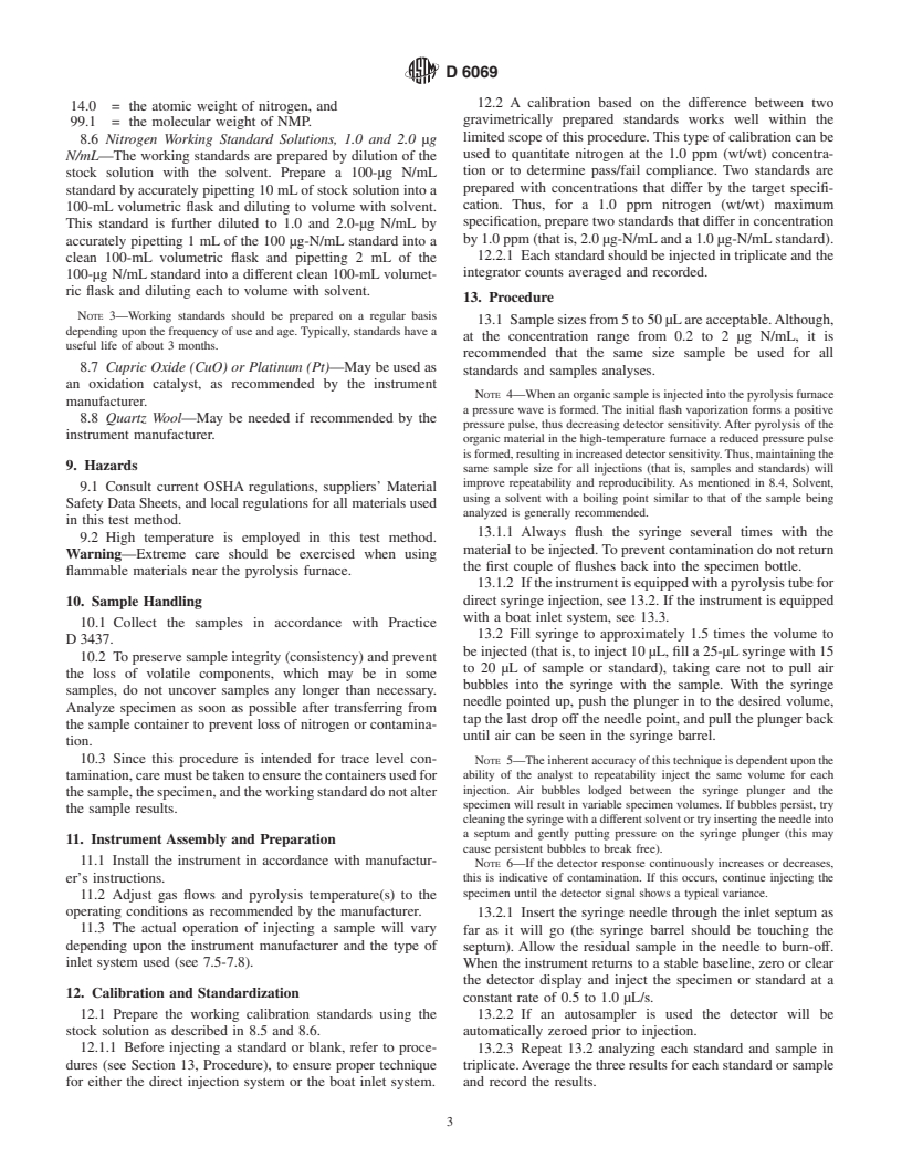 ASTM D6069-01 - Standard Test Method for Trace Nitrogen in Aromatic Hydrocarbons by Oxidative Combustion and Reduced Pressure Chemiluminescence Detection