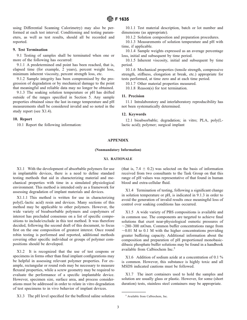 ASTM F1635-95 - Standard Test Method for In Vitro Degradation Testing of Poly (L-lactic Acid) Resin and Fabricated Form for Surgical Implants