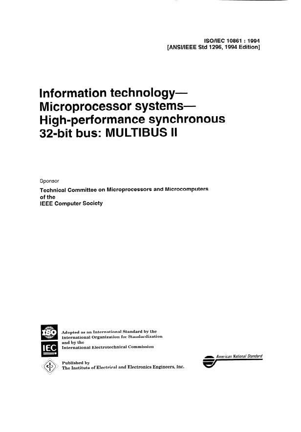 ISO/IEC 10861:1994 - Information technology -- Microprocessor systems -- High-performance synchronous 32-bit bus: MULTIBUS II