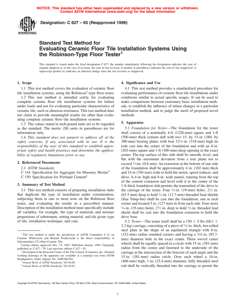 ASTM C627-93(1999) - Standard Test Method for Evaluating Ceramic Floor Tile Installation Systems Using the Robinson-Type Floor Tester