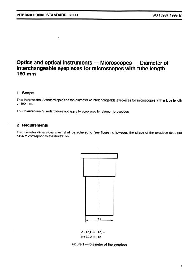 ISO 10937:1997 - Optics and optical instruments -- Microscopes -- Diameter of interchangeable eyepieces for microscopes with tube length 160 mm
