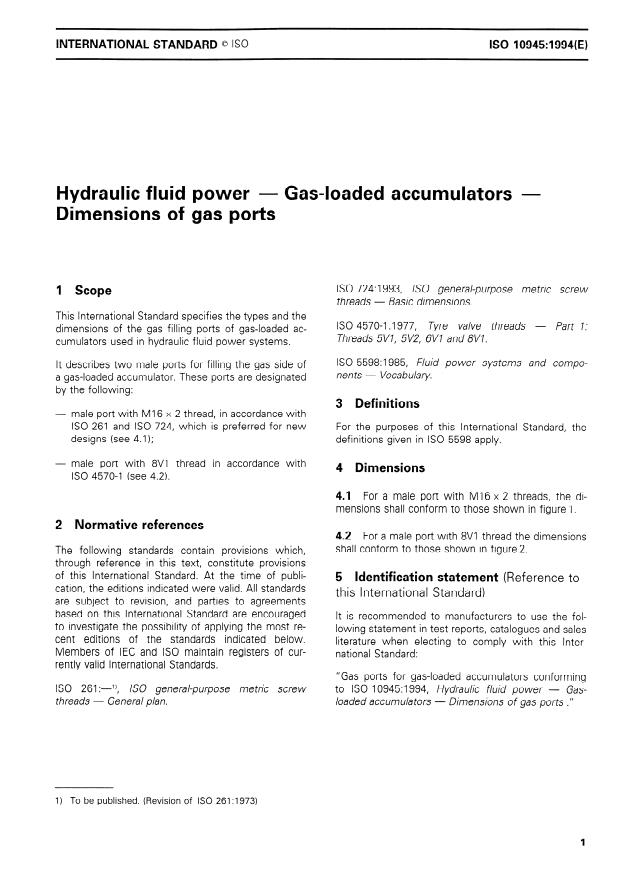 ISO 10945:1994 - Hydraulic fluid power -- Gas-loaded accumulators -- Dimensions of gas ports