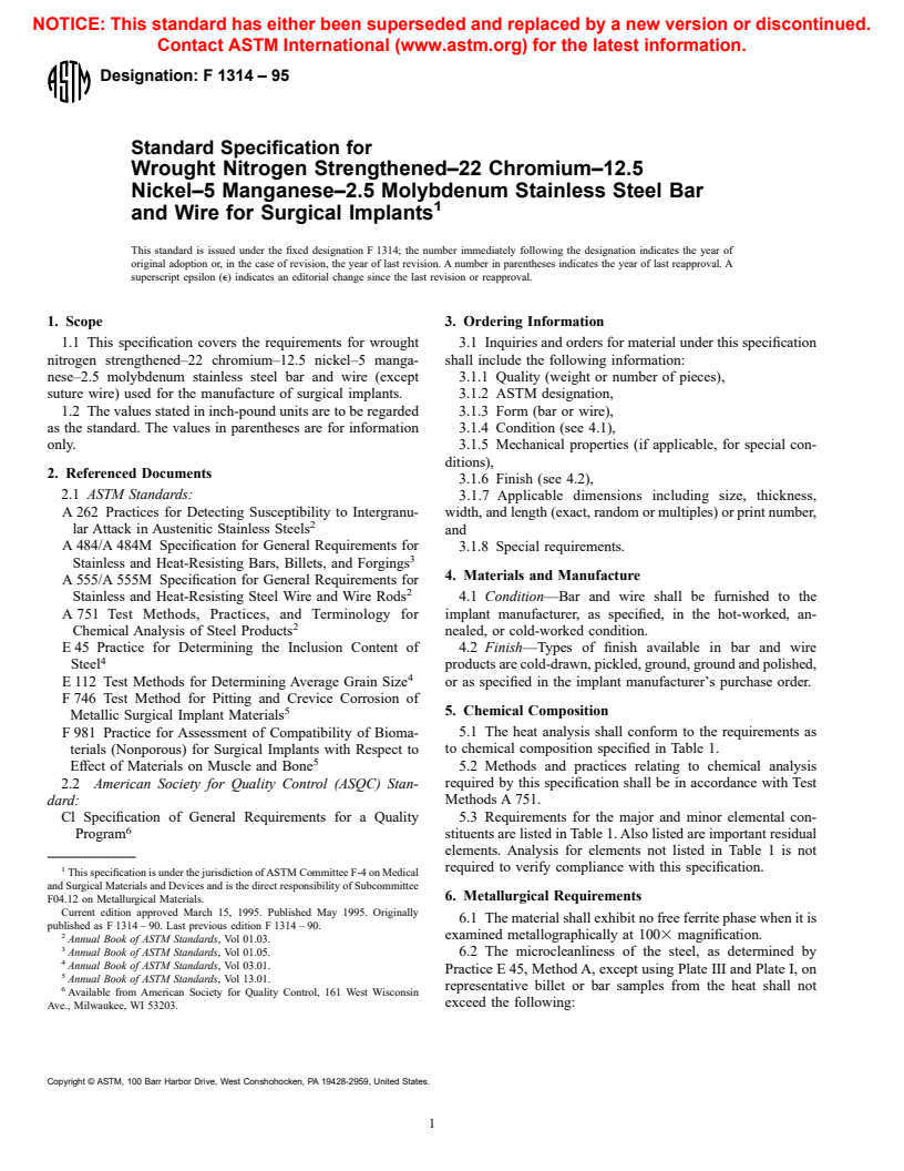 ASTM F1314-95 - Standard Specification for Wrought Nitrogen Strengthened 22 Chromium - 13 Nickel - 5 Manganese - 2.5 Molybdenum Stainless Steel Alloy Bar and Wire for Surgical Implants (UNS S20910)