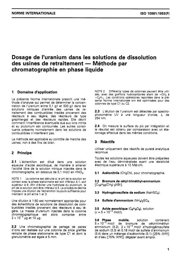ISO 10981:1993 - Dosage de l'uranium dans les solutions de dissolution des usines de retraitement -- Méthode par chromatographie en phase liquide