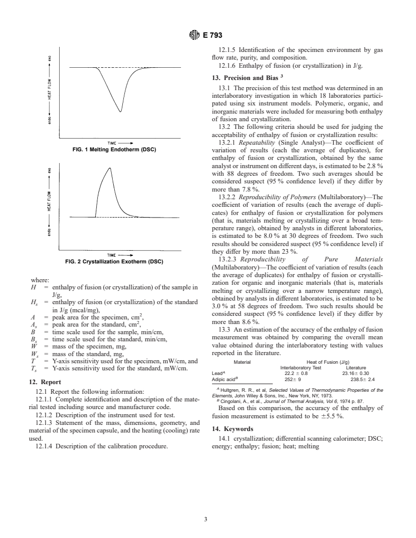 ASTM E793-95 - Standard Test Method for Enthalpies of Fusion and Crystallization by Differential Scanning Calorimetry