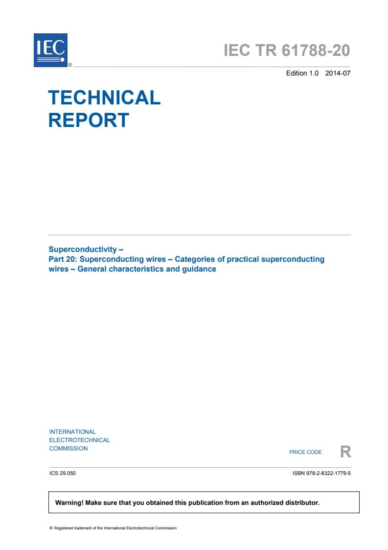 IEC TR 61788-20:2014 - Superconductivity - Part 20: Superconducting wires - Categories of practical superconducting wires - General characteristics and guidance