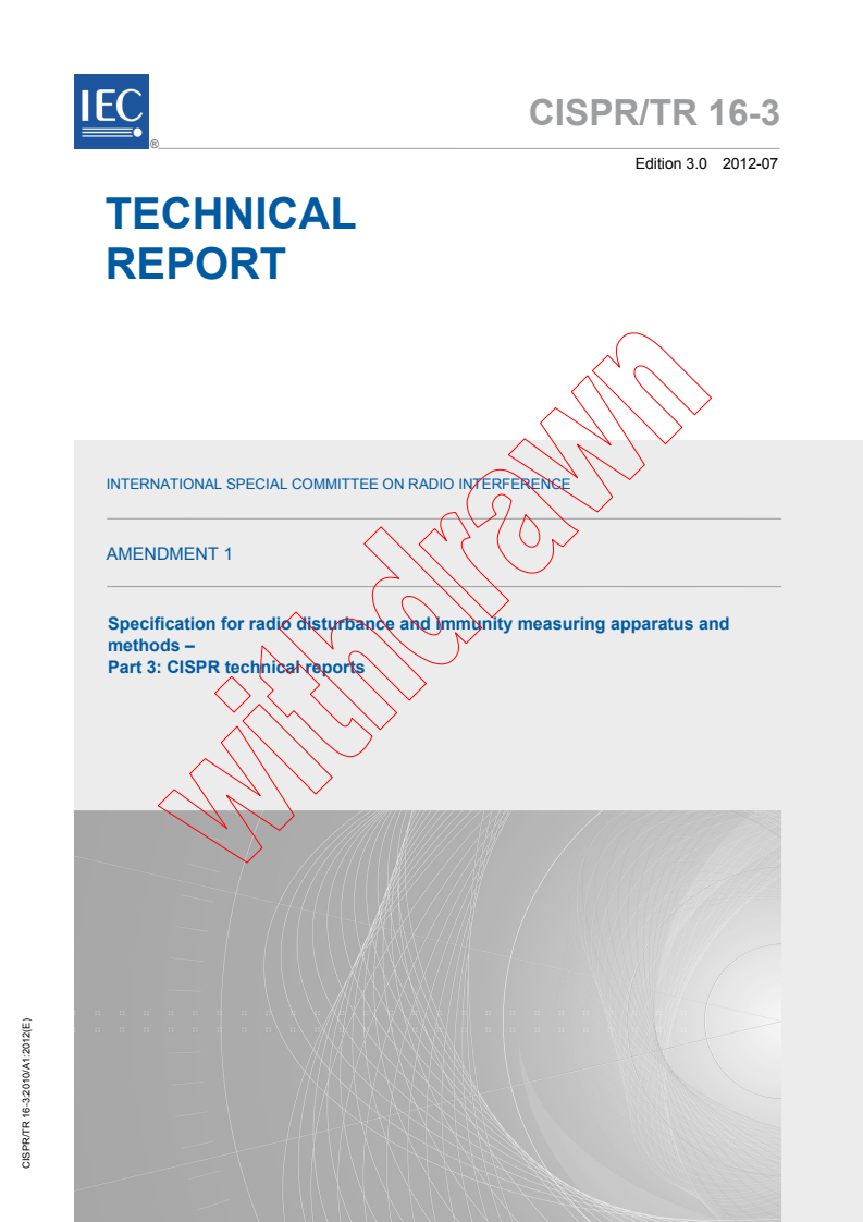 CISPR TR 16-3:2010/AMD1:2012 - Amendment 1 - Specification for radio disturbance and immunity measuring apparatus and methods - Part 3: CISPR technical reports
Released:7/18/2012
Isbn:9782832202265