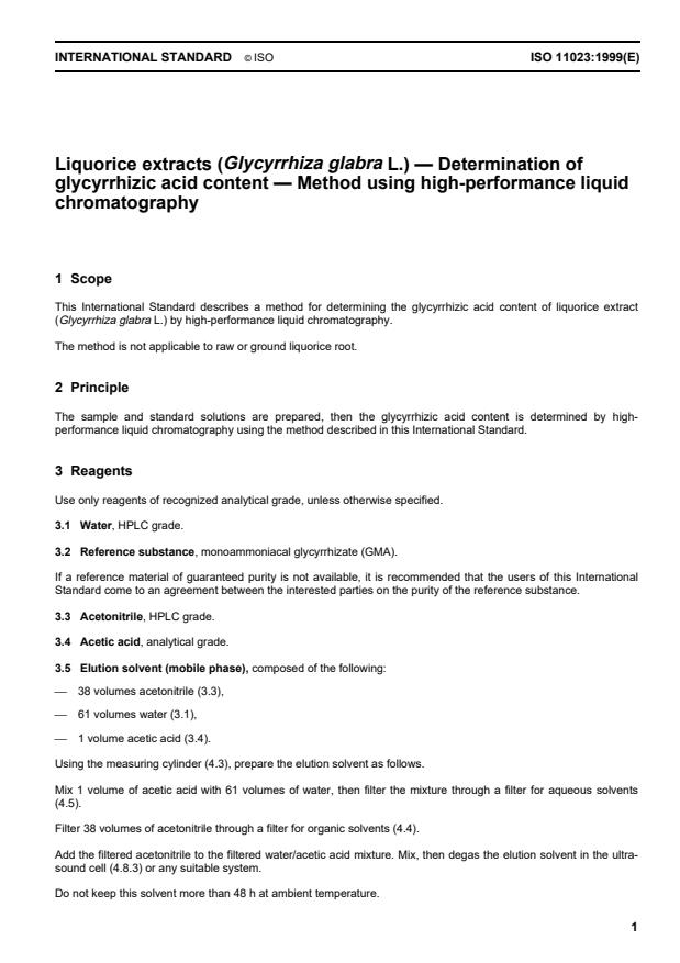 ISO 11023:1999 - Liquorice extracts (Glycyrrhiza glabra L.) -- Determination of glycyrrhizic acid content -- Method using high-performance liquid chromatography
