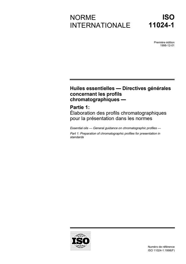 ISO 11024-1:1998 - Huiles essentielles -- Directives générales concernant les profils chromatographiques