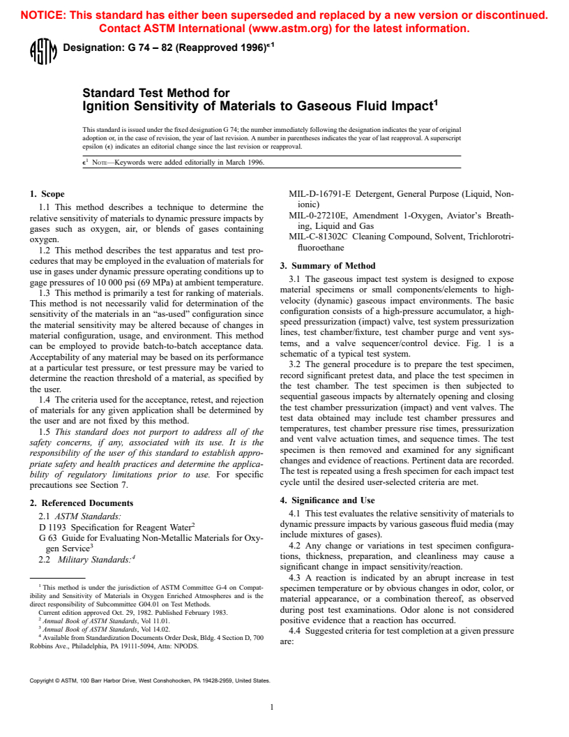 ASTM G74-82(1996)e1 - Standard Test Method for Ignition Sensitivity of Materials to Gaseous Fluid Impact