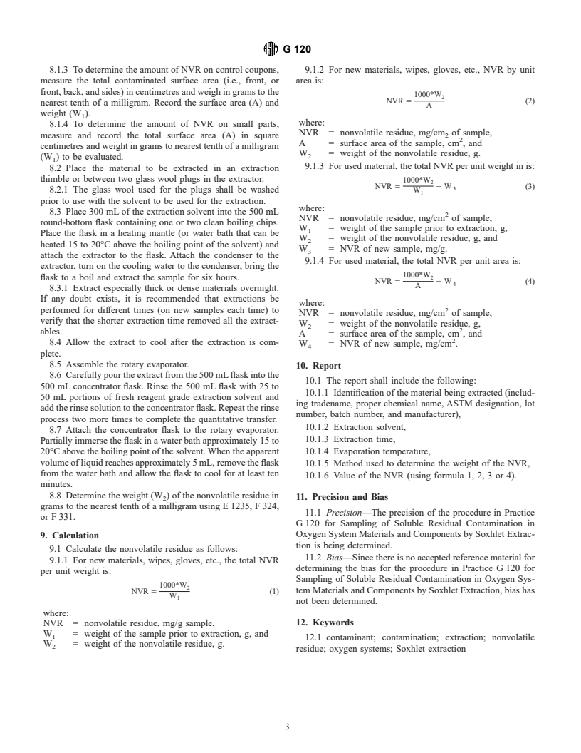 ASTM G120-95(2001) - Standard Practice for Determination of Soluble Residual Contamination in by Soxhlet Extraction