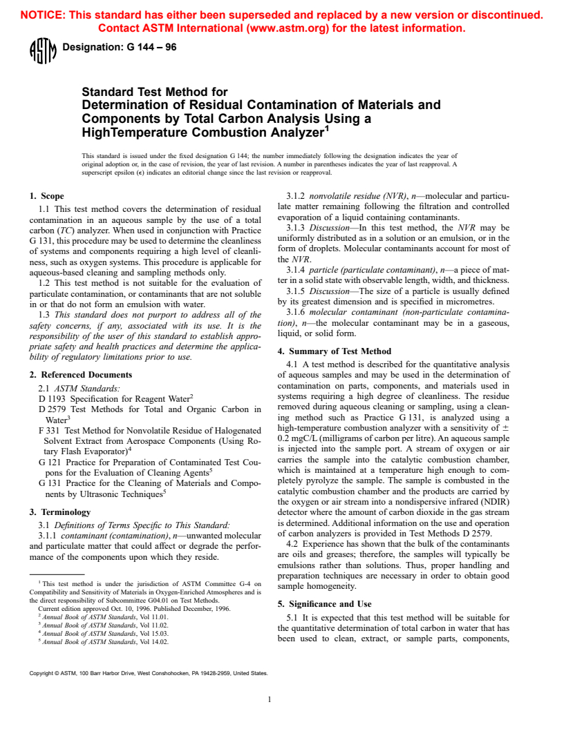 ASTM G144-96 - Standard Test Method for Determination of Residual Contamination of Materials and Components by Total Carbon Analysis Using a High-Temperature Combustion Analyzer