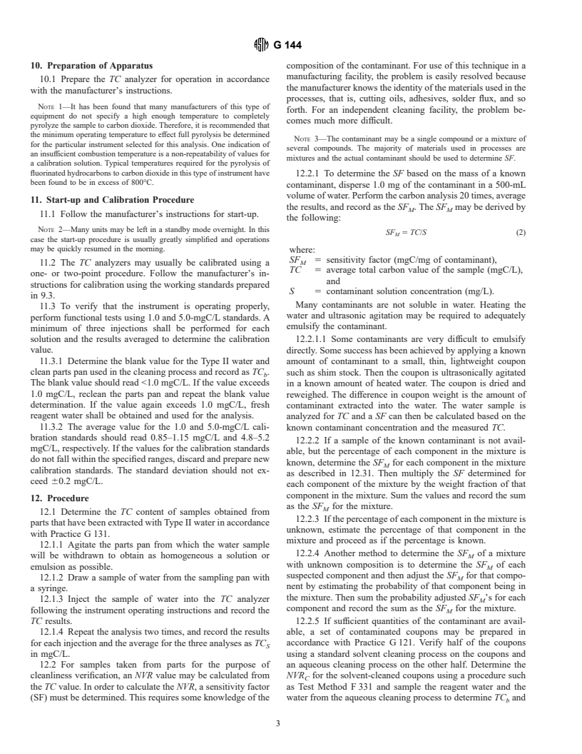 ASTM G144-96 - Standard Test Method for Determination of Residual Contamination of Materials and Components by Total Carbon Analysis Using a High-Temperature Combustion Analyzer