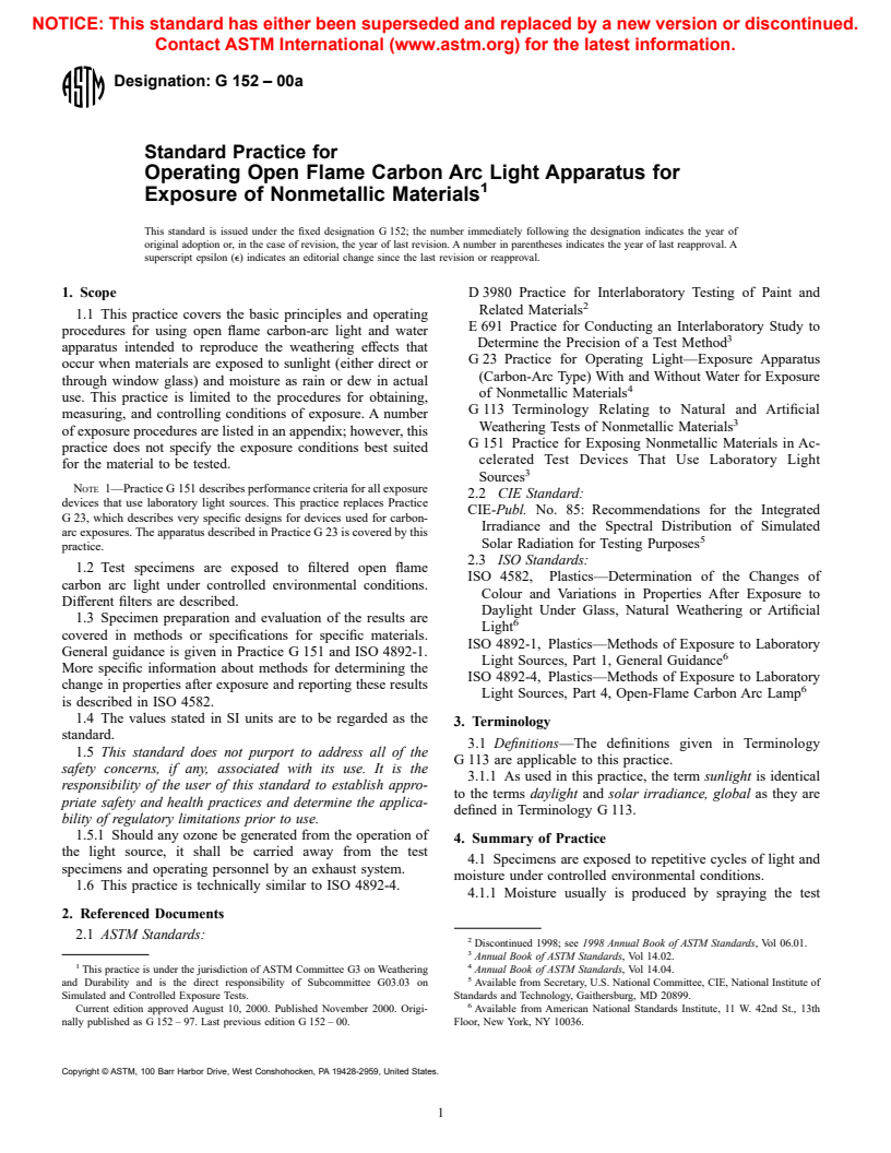 ASTM G152-00a - Standard Practice for Operating Open Flame Carbon Arc Light Apparatus for Exposure of Nonmetallic Materials