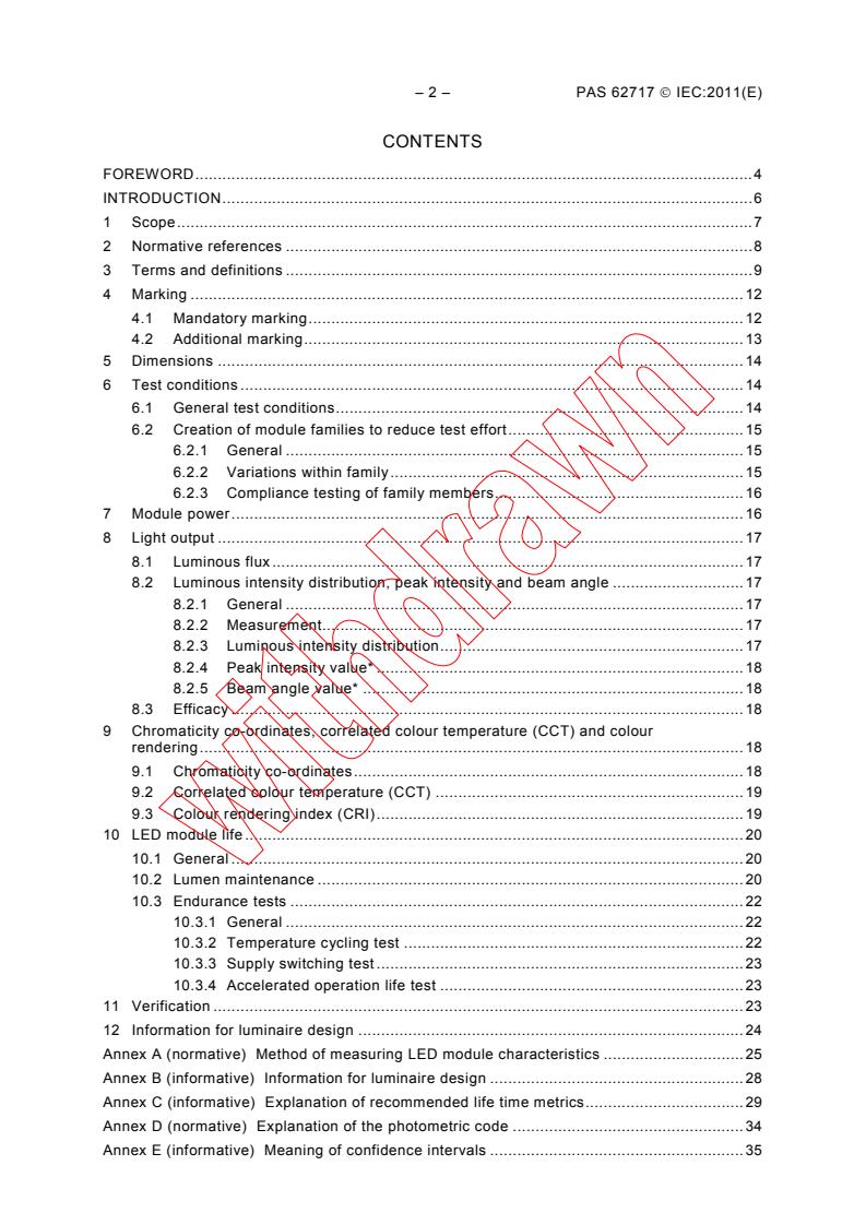 IEC PAS 62717:2011 IEC PAS 62717:2011 - LED modules for general lighting - Performance requirements
Released:4/28/2011 - Page 4 preview