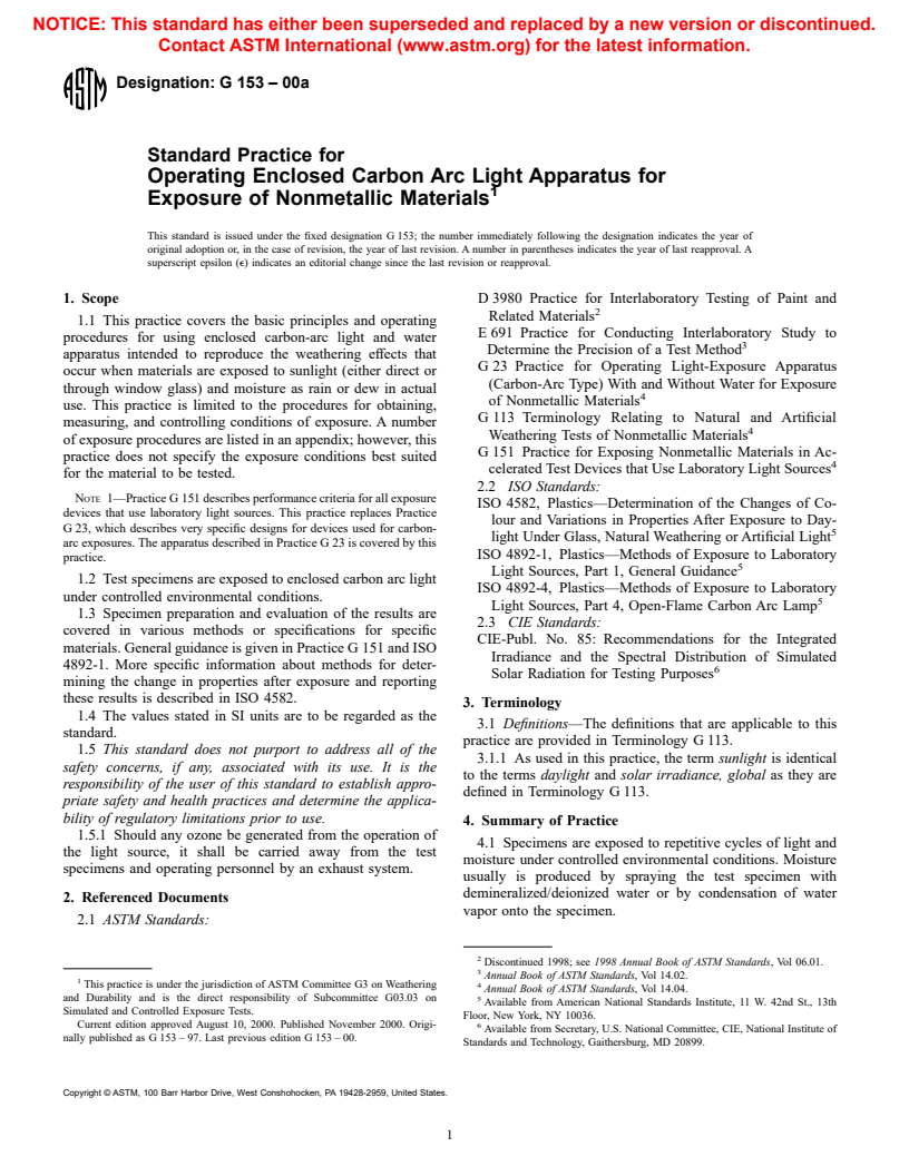 ASTM G153-00a - Standard Practice for Operating Enclosed Carbon Arc Light Apparatus for Exposure of Nonmetallic Materials