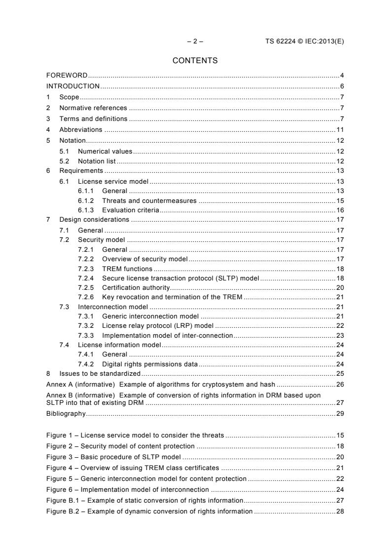 IEC TS 62224:2013 IEC TS 62224:2013 - Multimedia home server systems - Conceptual model for digital rights management - Page 4 preview