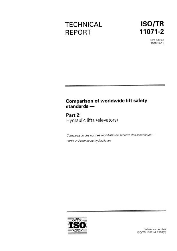 ISO/TR 11071-2:1996 ISO/TR 11071-2:1996 - Comparison of worldwide lift safety standards - Page 2 preview