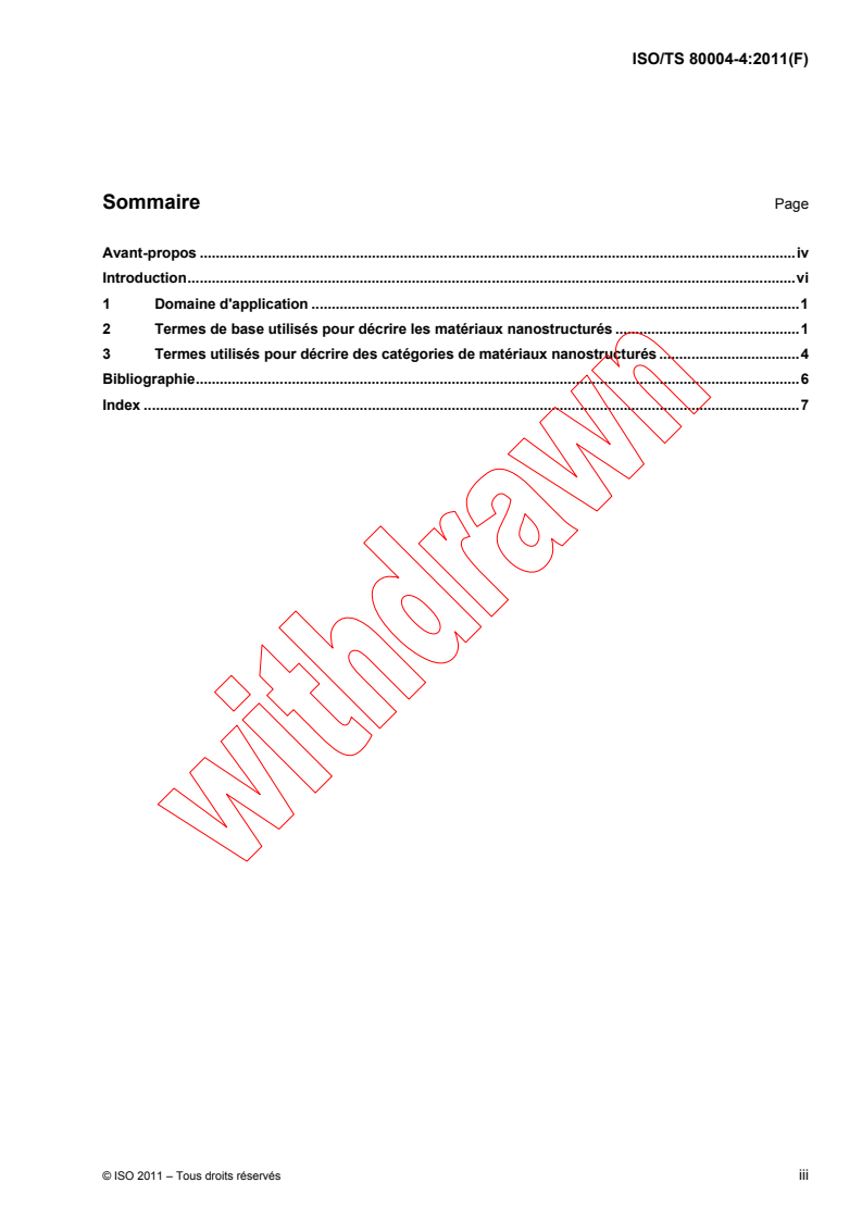 ISO TS 80004-4:2011 - Nanotechnologies - Vocabulary - Part 4: Nanostructured materials
Released:12/1/2011